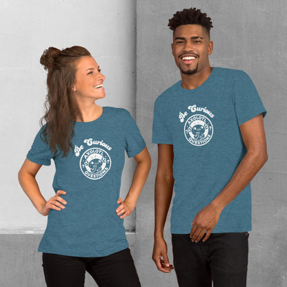 Axolotl Questions - Be Curious T-shirt - Unisex staple tee