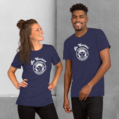 Axolotl Questions - Be Curious T-shirt - Unisex staple tee